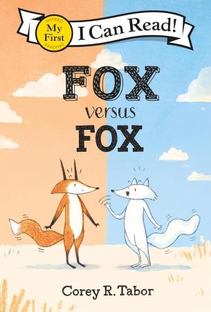 Book cover number 1 for Fox Versus Fox written by Corey R. Tabor published by Greenwillow Books