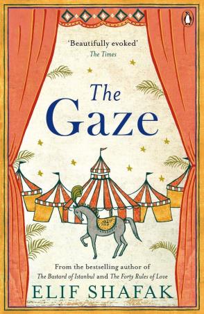 Book cover number 1 for The Gaze written by Elif Shafak published by Penguin Books