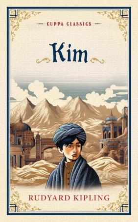 Book cover number 1 for Kim (Cuppa Classics) written by Rudyard Kipling published by The Browser