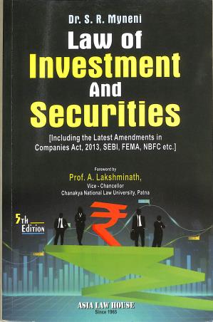 Book cover number 1 for Law Of Investment And Securities written by S. R. Myneni published by Asia Law House