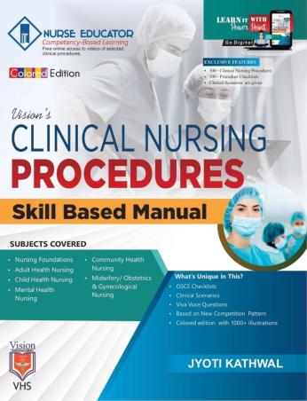 Book cover number 1 for Vision's Clinical Nursing Procedures Skill Based Manual written by Jyoti Kathwal published by Vision Health Sciences Publisher