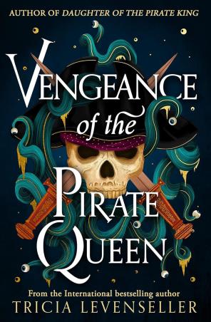 Book cover number 1 for Vengeance Of The Pirate Queen written by Tricia Levenseller published by Pushkin Children's Books