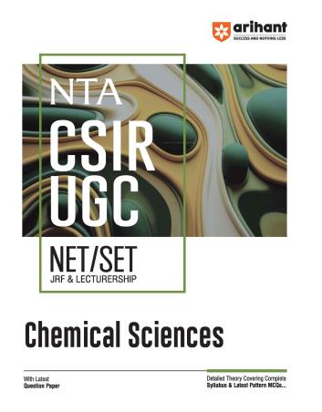 Book cover number 1 for NTA CSIR UGC NET/SET JRF & Lectureship Chemical Sciences written by Preeti Gupta, Aditya Tomar, Naveen Sharma published by Arihant Publications (India) Limited