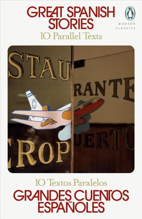 Book cover number 1 for Great Spanish Stories : 10 Parallel Texts written by NA published by Penguin Classics