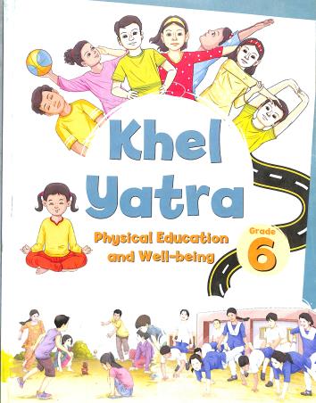Book cover number 1 for NCERT Khel Yatra (Physical Education And Well-being Textbook) Class 6 written by NA published by National Council Of Educational Research And Training