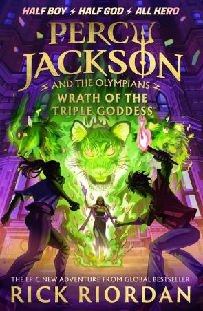 Book cover number 1 for Percy Jackson And The Olympians : Wrath Of The Triple Goddess written by Rick Riordan published by Puffin