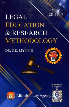 Book cover number 1 for Legal Education Research Methodology and Legal Writing written by S. R. Myneni published by Allahabad Law Agency