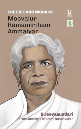 Book cover number 1 for The Life And Work Of Moovalur Ramamirtham Ammaiyar written by B. Jeevasundari published by Zubaan