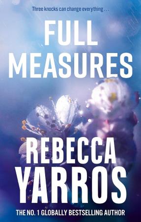 Book cover number 1 for Full Measures written by Rebecca Yarros published by Piatkus
