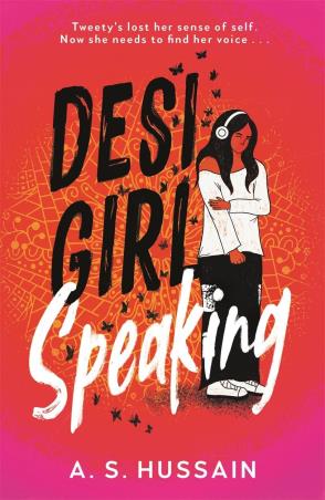 Book cover number 1 for Desi Girl Speaking written by A. S. Hussain published by Hot Key Books