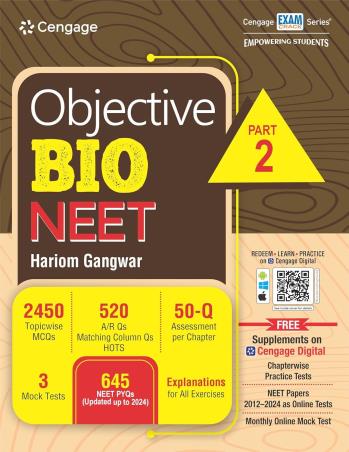 Book cover number 1 for Objective Bio NEET : Part 2 written by Hariom Gangwar published by Cengage Learning India Private Limited