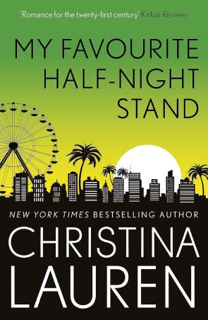 Book cover number 1 for My Favourite Half Night Stand written by Christina Lauren published by Piatkus
