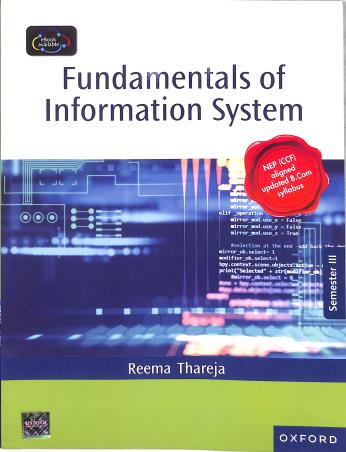 Book cover number 1 for Fundamentals Of Information System written by Reema Thareja published by Oxford University Press