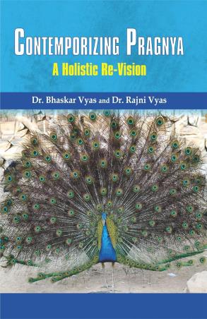Book cover number 1 for Contemporizing Pragnya : A Holistic Re Vision written by Bhaskar Vyas, Rajni Vyas published by Concept Publishing Company (P) Ltd.