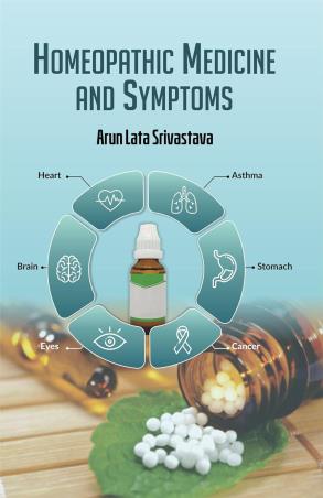 Book cover number 1 for Homeopathic Medicine And Symptoms written by Arun Lata Srivastava published by Concept Publishing Company (P) Ltd.
