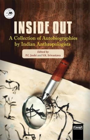 Book cover number 1 for Inside Out : A Collection Of Autobiographies By Indian Anthropologists written by P. C. Joshi, V. K. Srivastava published by Concept Publishing Company (P) Ltd.