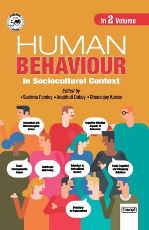Book cover number 1 for Human Behaviour In Sociocultural Context written by Sushma Pandey, Dhananjay Kumar, Anubhuti Dubey published by Concept Publishing Company (P) Ltd.