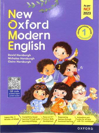 Book cover number 1 for New Oxford Modern English Coursebook Foundational Stage Class 1 (NCF 2023) written by David Horsburgh, Claire Horsburgh, Nicholas Horsburgh published by Oxford University Press
