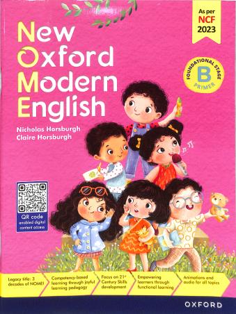 Book cover number 1 for New Oxford Modern English Foundational Stage Primer B (NCF 2023) written by Claire Horsburgh, Nicholas Horsburgh published by Oxford University Press