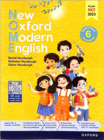 Book cover number 1 for New Oxford Modern English Coursebook Middle Stage Class 6 (NCF 2023) written by David Horsburgh, Claire Horsburgh, Nicholas Horsburgh published by Oxford University Press