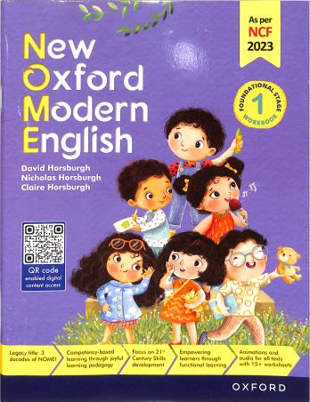 Book cover number 1 for New Oxford Modern English Workbook 1 Foundational Stage (NCF 2023) written by David Horsburgh, Claire Horsburgh, Nicholas Horsburgh published by Oxford University Press