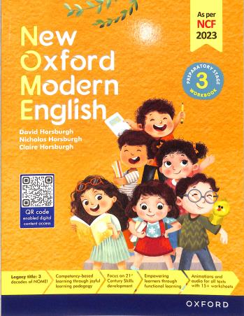 Book cover number 1 for New Oxford Modern English Workbook 3 Preparatory Stage (NCF 2023) written by David Horsburgh, Claire Horsburgh, Nicholas Horsburgh published by Oxford University Press