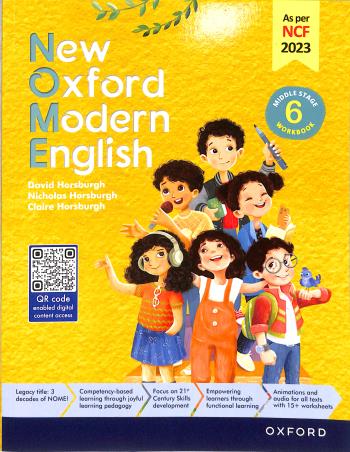 Book cover number 1 for New Oxford Modern English Workbook 6 Middle Stage (NCF 2023) written by David Horsburgh, Claire Horsburgh, Nicholas Horsburgh published by Oxford University Press