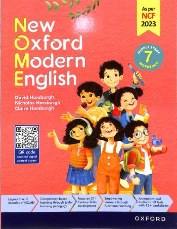Book cover number 1 for New Oxford Modern English Workbook 7 Middle Stage (NCF 2023) written by David Horsburgh, Claire Horsburgh, Nicholas Horsburgh published by Oxford University Press