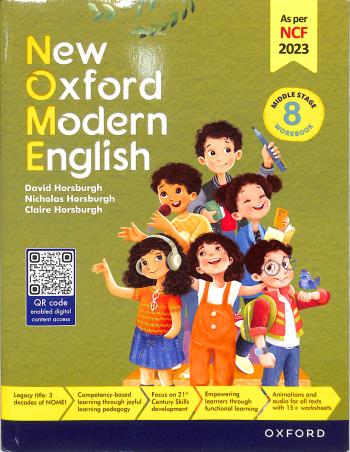 Book cover number 1 for New Oxford Modern English Workbook 8 Middle Stage (NCF 2023) written by David Horsburgh, Claire Horsburgh, Nicholas Horsburgh published by Oxford University Press