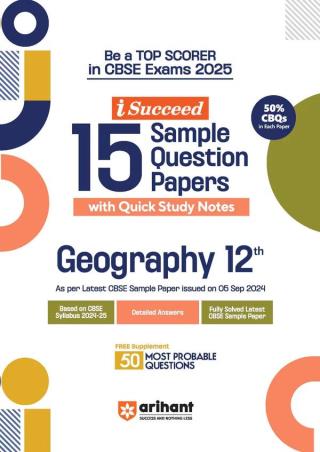 Book cover number 1 for I-Succeed 15 Sample Question Papers Geography Class 12 (CBSE Exams 2025) written by Shruti, Pratyasha published by Arihant Prakashan
