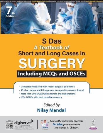 Book cover number 1 for A Textbook Of Short And Long Cases In Surgery Including MCQs And OSCEs written by S. Das published by Jaypee Brothers Medical Publishers (P) Ltd.