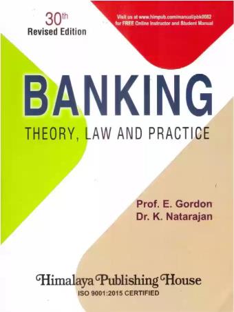 Book cover number 1 for Banking Theory, Law And Practice written by E. Gordon, K. Nataranjan published by Himalaya Publishing House