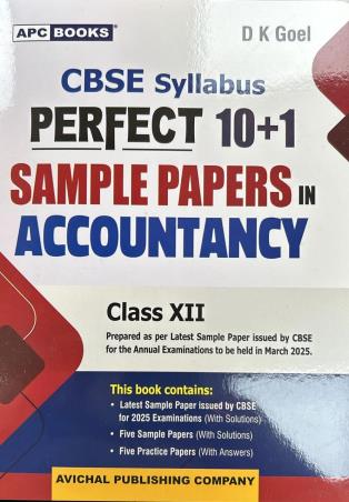 Book cover number 1 for APC CBSE Perfect 10+1 Sample Papers in Accountancy Class 12 (2025) written by D. K. Goel published by Avichal Publishing Company