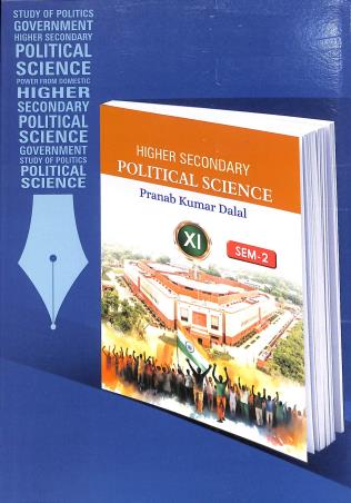 Book cover number 1 for Higher Secondary Political Science Class 11 Semester 2 written by Pranab Kumar Dalal published by New Book Syndicate