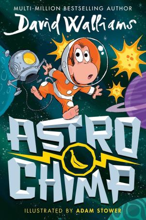 Book cover number 1 for Astro Chimp written by David Walliams published by Harper Collins Publishers