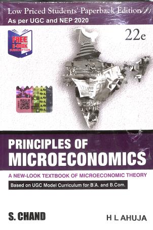 Book cover number 1 for Principles Of Microeconomics - Low Priced Paperback (As Per UGC & NEP 2020) written by H. L. Ahuja published by S. Chand Publishing