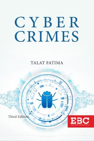 Book cover number 1 for Cyber Crimes written by Talat Fatima published by Eastern Book Company