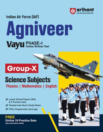 Book cover number 1 for Indian Air Force Agniveer Vayu (Phase-1) Group - X Science Subjects written by NA published by Arihant Publications (India) Limited