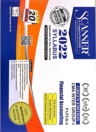 Book cover number 1 for Scanner CMA Inter Group-1 (Financial Accounting. Paper-6) 2022 Syllabus written by Arun Kumar, Himanshu Srivastava, Mohit Bahal published by Suchitra Prakashan (P) Ltd