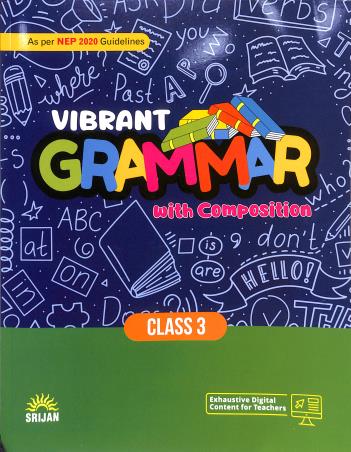 Book cover number 1 for Vibrant Grammar 3 (NEP 2020) written by Kiran Khanna published by Srijan Publishers P. Ltd.