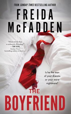 Book cover number 1 for The Boyfriend written by Freida Mc Fadden published by Poisoned Pen Press