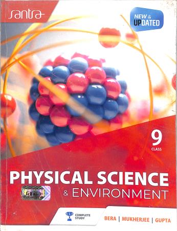 Book cover number 1 for Santra Physical Science & Environment Class 9 (2025) written by Sujit Kumar Bera, Partha Sarathi Mukherjee, Kaushik Gupta published by Santra Publication Pvt. Ltd
