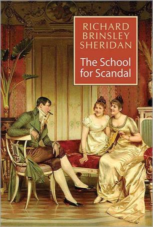 Book cover number 1 for The School For Scandal written by Richard Brinsley Sheridan published by Peacock Books