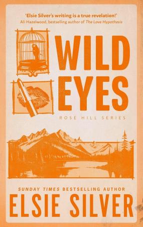 Book cover number 1 for Wild Eyes written by Elsie Silver published by Piatkus