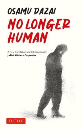 Book cover number 1 for No Longer Human written by Osama Dazai published by Tuttle Publishing