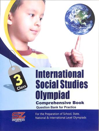 Book cover number 1 for International Social Studies Olympiad Comprehensive Book Question Bank For Practice Class 3 written by NA published by Silverzone Enterprises India Pvt. Ltd.