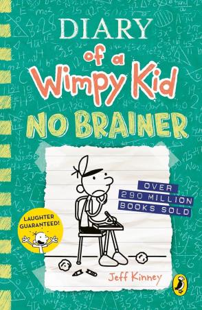 Book cover number 1 for Diary Of A Wimpy Kid 18 : No Brainer written by Jeff Kinney published by Puffin