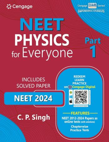 Book cover number 1 for NEET Physics For Everyone Part 1 written by C. P. Singh published by Cengage Learning India Private Limited