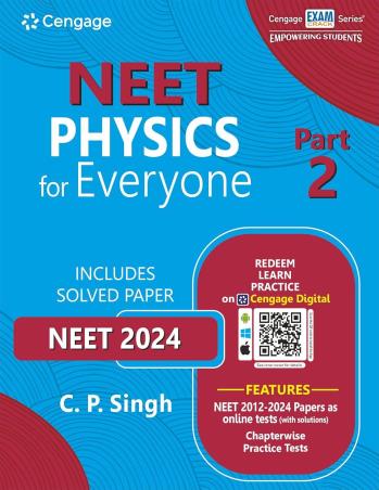 Book cover number 1 for NEET Physics For Everyone Part 2 written by C. P. Singh published by Cengage Learning India Private Limited