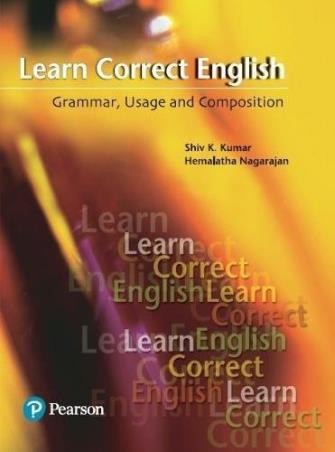 Book cover number 1 for Learn Correct English written by Hemalatha Nagarajan, Shiv K. Kumar published by Pearson Education